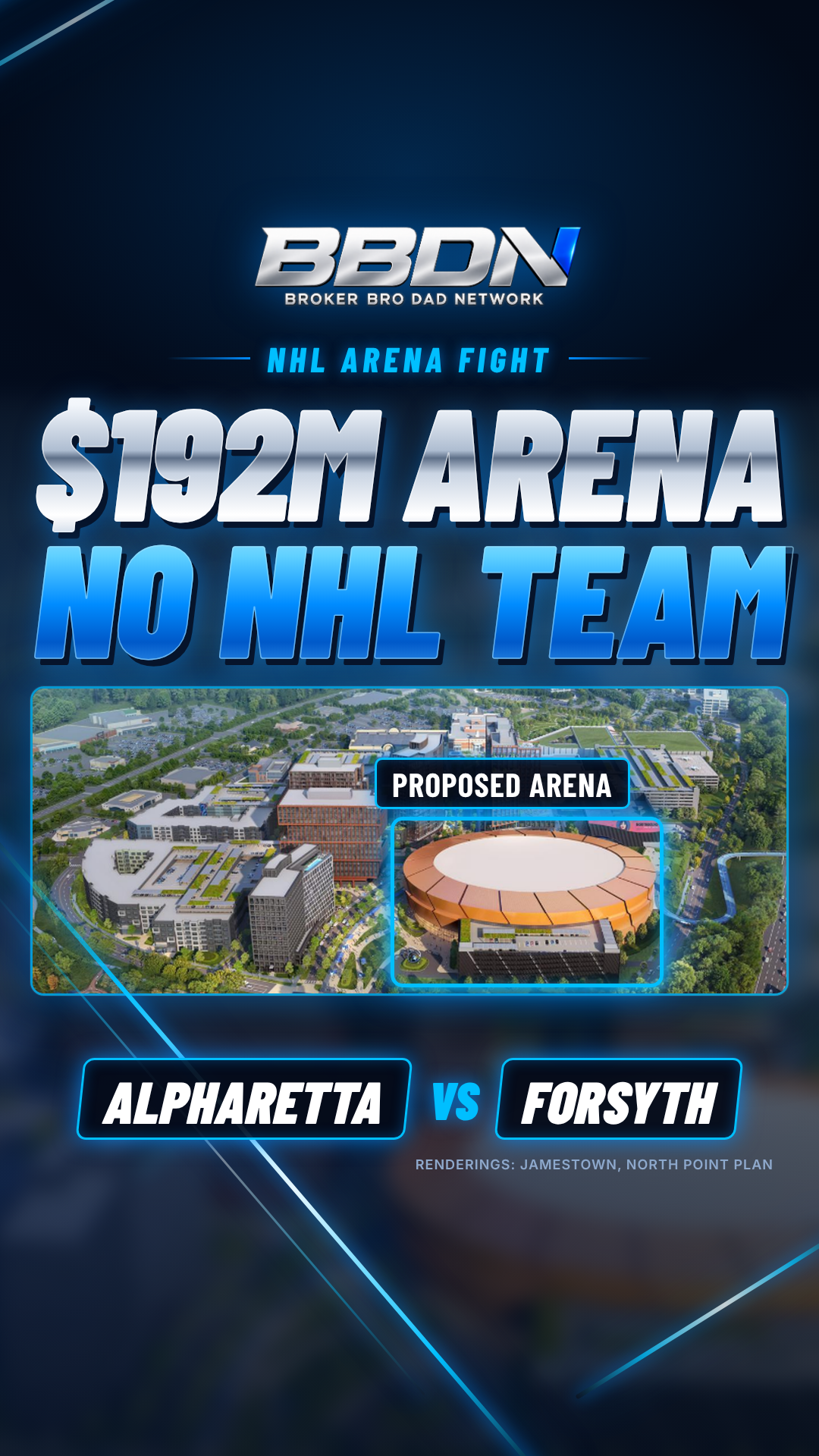 BBDN cover: $192M Arena, No NHL Team, Alpharetta versus Forsyth